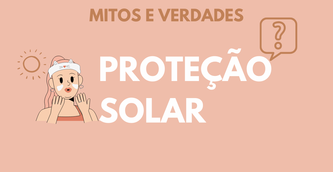 mitos-verdades-protecao-solar